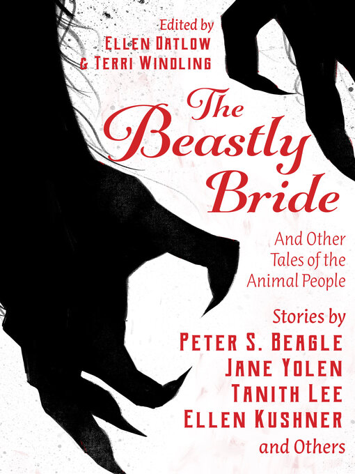 Title details for The Beastly Bride by Ellen Datlow - Available